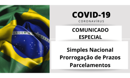 Comunicado Especial ABREME | COVID-19 | Simples Nacional Prorrogação Prazos Parcelamentos