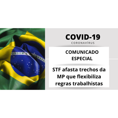 Comunicado Especial ABREME | COVID-19 | STF afasta trechos da MP que flexibiliza regras trabalhistas
