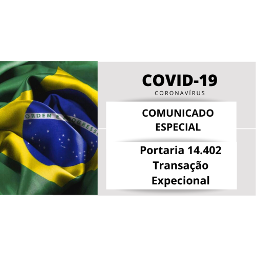Comunicado Especial ABREME | COVID-19 | Portaria nº 14.402/2020 – Transação Excepcional