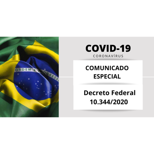 Comunicado Especial ABREME | COVID-19 | Orientações Jurídicas – Decreto nº 10.344/2020, em alteração ao Decreto nº 10.282/2020