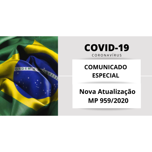 Comunicado Especial ABREME | COVID-19 | Orientações Jurídicas – MP 959/2020 – Prorrogação da vigência da LGPD a partir de 03/05/2021